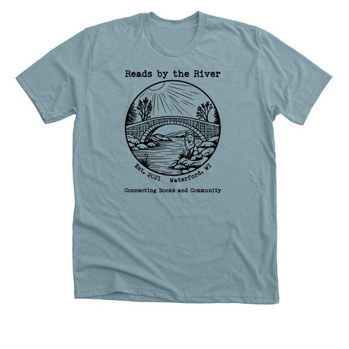 Reads by the River ~ Waterford, WI, a Heather Blue Lagoon Premium Unisex Tee