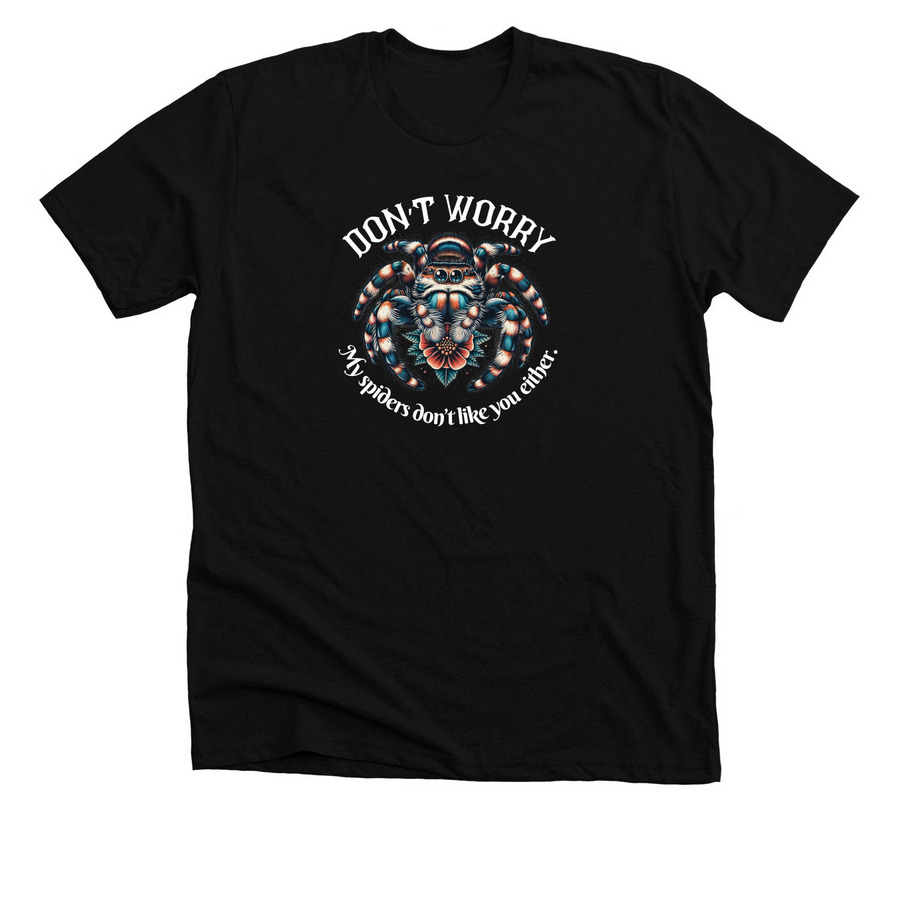 Don?t worry, a Solid Black Blend Premium Unisex Tee