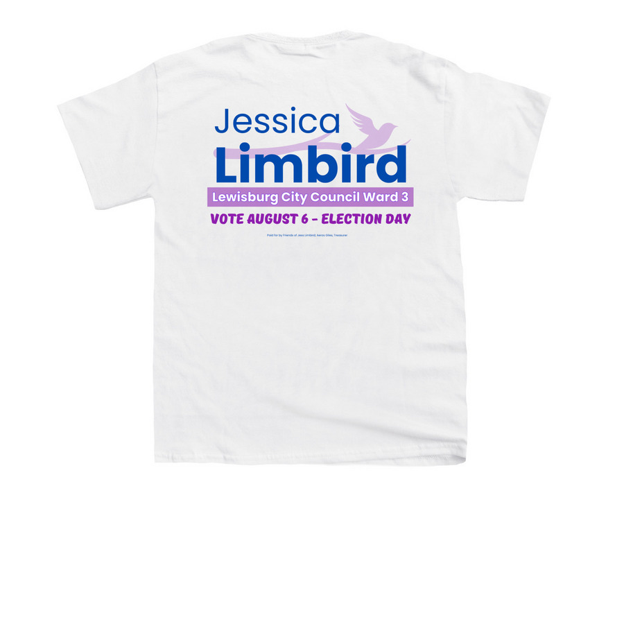 Jess Limbird for Lewisburg City Council, a White Youth Unisex Tee (back-view)