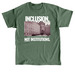 Inclusion, Not Institutions., a Military Green Classic Unisex Tee