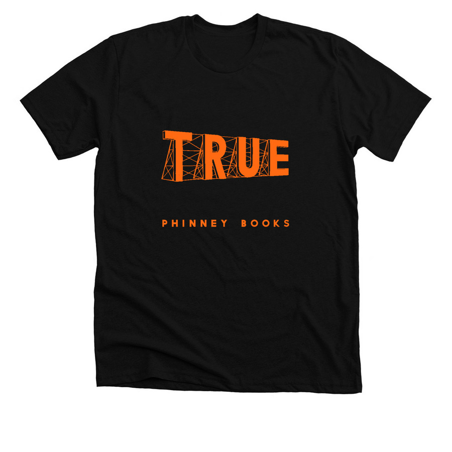 Phinney Books True Shirt, a Solid Black Blend Premium Unisex Tee