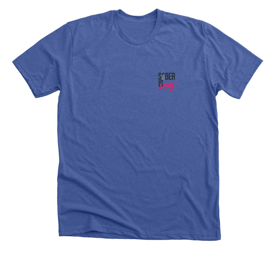 Sober is Sexy, a Solid True Royal Premium Unisex Tee