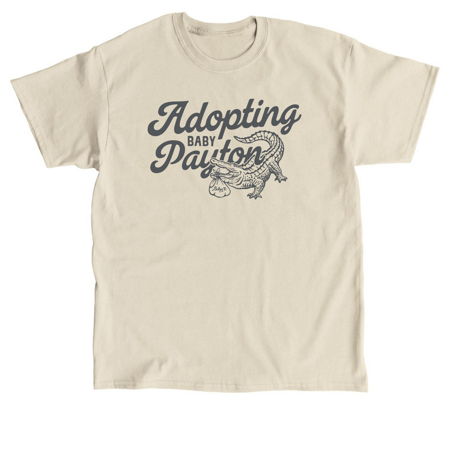 Adopting Baby Payton T-shirt, a Sand Classic Unisex Tee