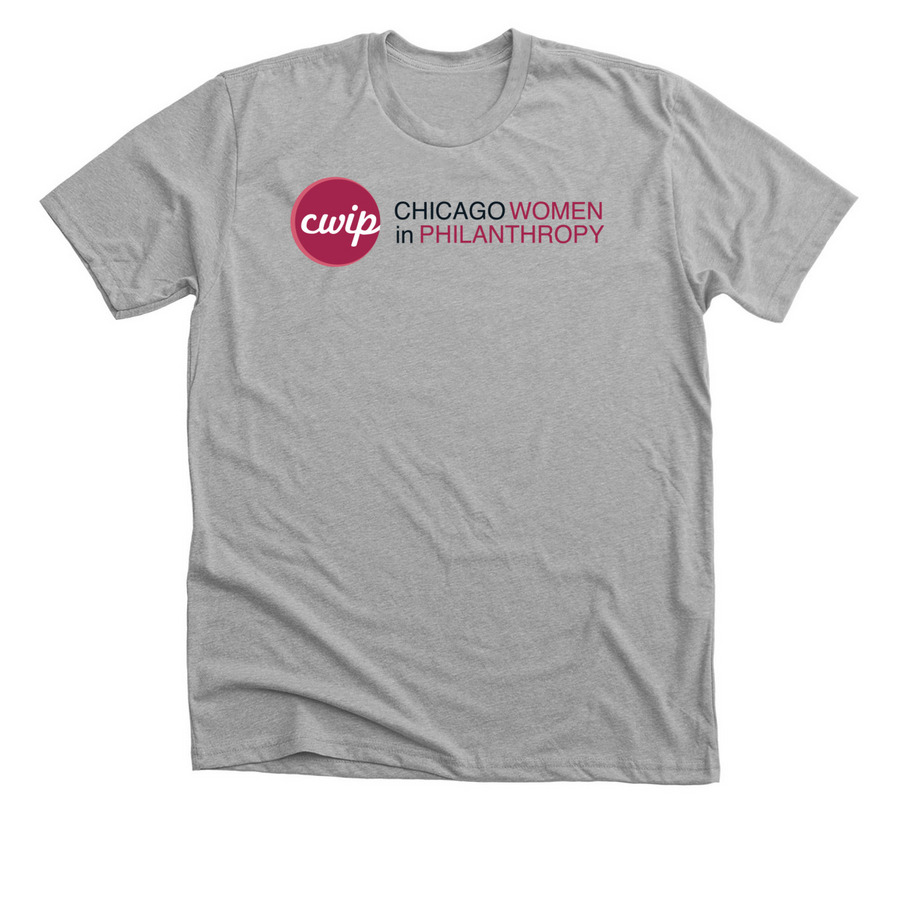 Chicago Women in Philanthropy&nbsp;(black text), a Athletic Heather Premium Unisex Tee