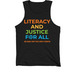 Literacy And Justice For All Tank Top, a Black Premium Cotton Tank