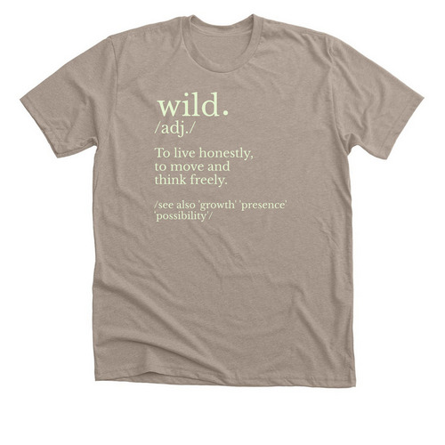 Wild Defined, a Heather Stone Premium Unisex Tee