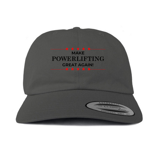 MAKE POWERLIFTING GREAT AGAIN, a Dark Gray Printed Classic Baseball Cap