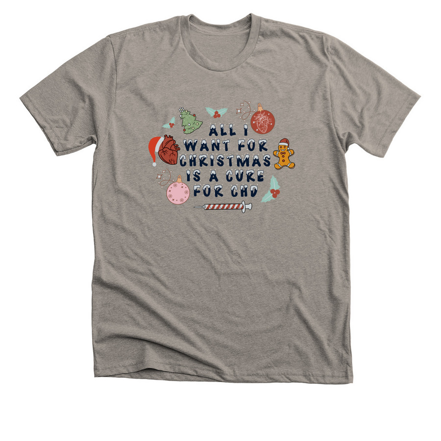 All I want for Christmas&nbsp;, a Heather Stone Premium Unisex Tee