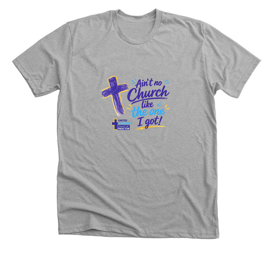 Ain't no Church, a Athletic Heather Premium Unisex Tee