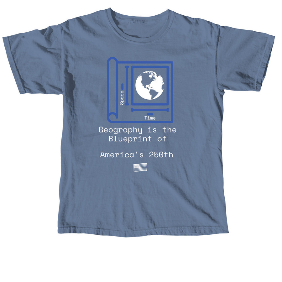 Geography Creates History, a Blue Jean Comfort Colors Unisex Tee