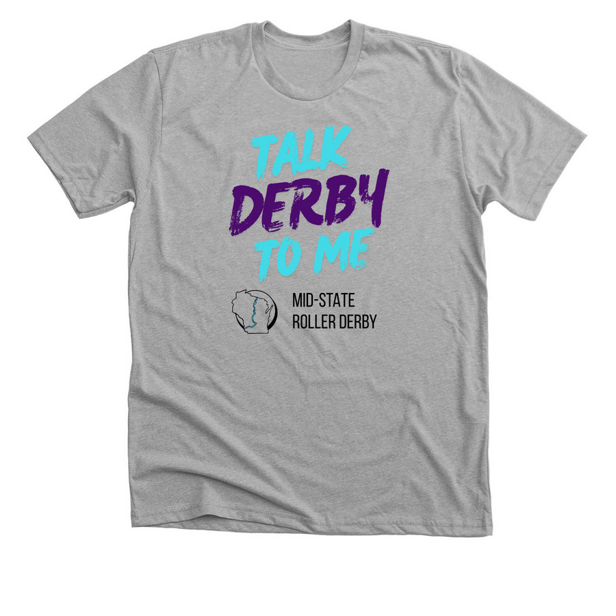 Talk Derby To Me, a Athletic Heather Premium Unisex Tee