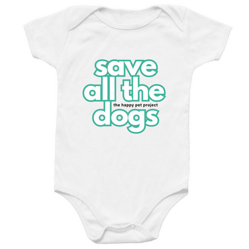 Save All The Dogs - Light Onesie, a White Infant Onesie