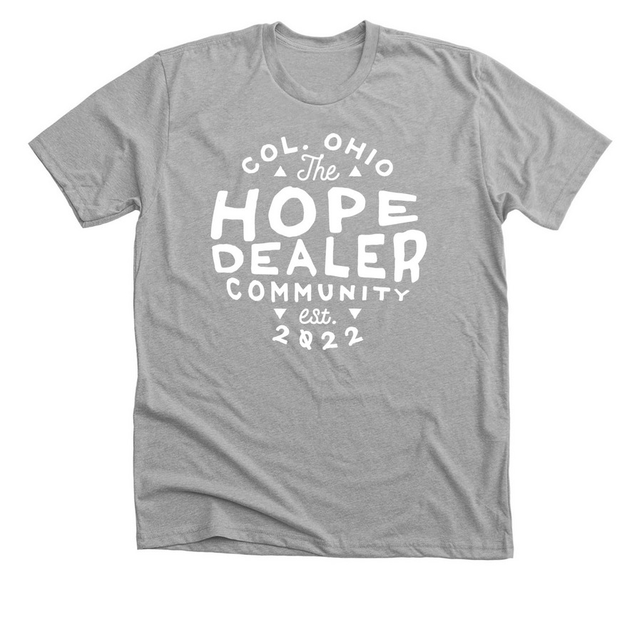 Hope Dealer Community, a Athletic Heather Premium Unisex Tee