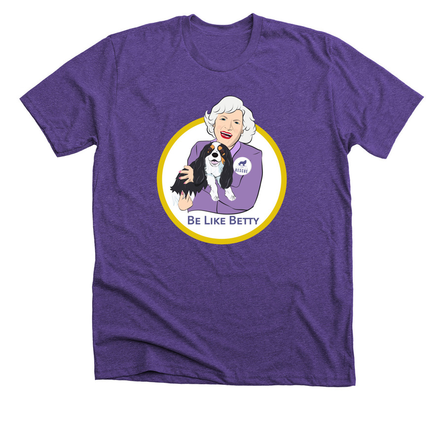 Be Like Betty, a Heather Team Purple Premium Unisex Tee