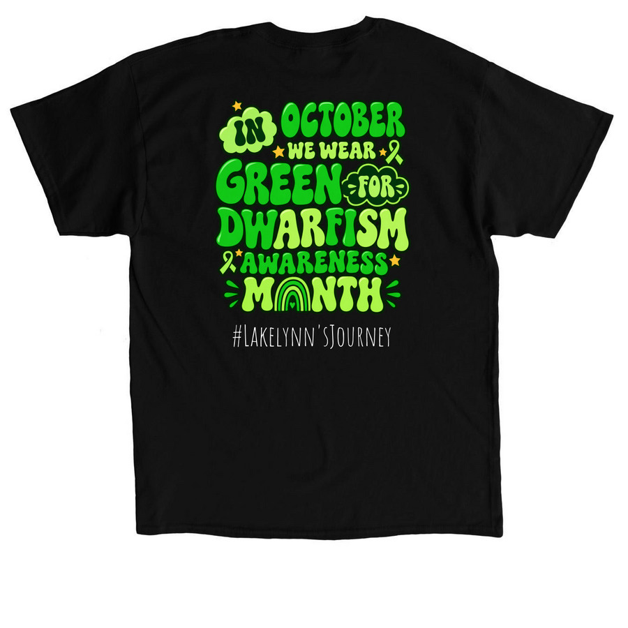 Dwarfism Awareness, a Black Classic Unisex Tee (back-view)