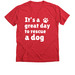 It?s a Great Day to Rescue, a Heather Red Premium V-Neck Tee