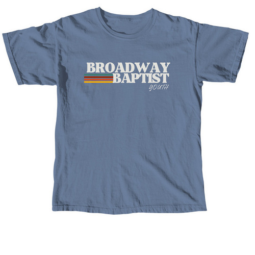 Broadway Baptist Youth Campaign, a Blue Jean Comfort Colors Unisex Tee
