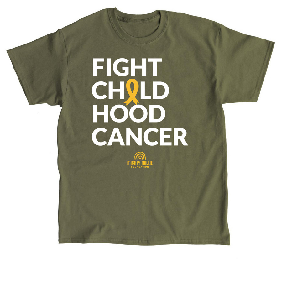 FIGHT CHILDHOOD CANCER, a Military Green Classic Unisex Tee