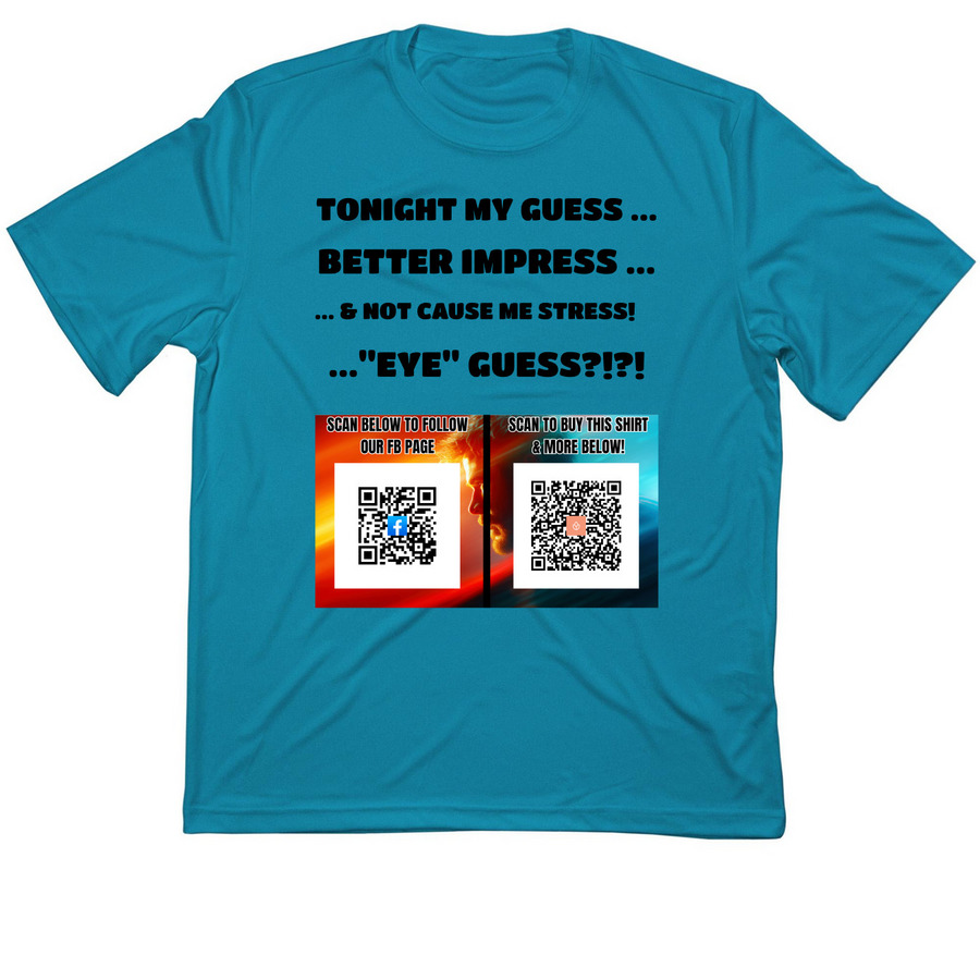 May Your Guess Impress!, a Atomic Blue Classic Performance Tee