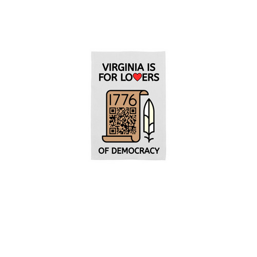 VA 4 Lovers of democracy yard flags&nbsp;, a White 12" x 18" Yard Flag