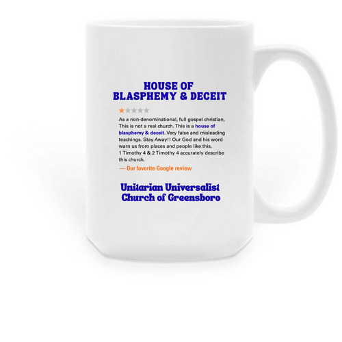 UUCG "Blasphemy & Deceit" Large Mug (15 oz.), a White Large Coffee Mug