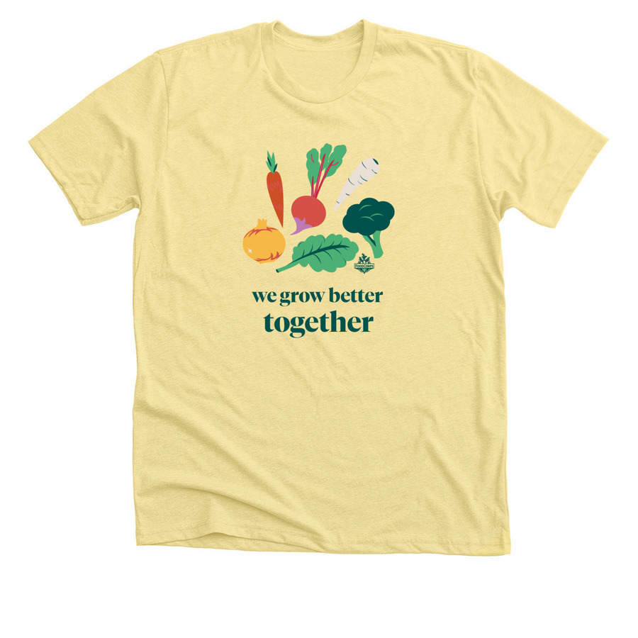 We Grow Better Together, a Heather Yellow Gold Premium Unisex Tee