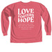 YOU ARE LOVED, a Watermelon Comfort Colors Long Sleeve Tee (back-view)