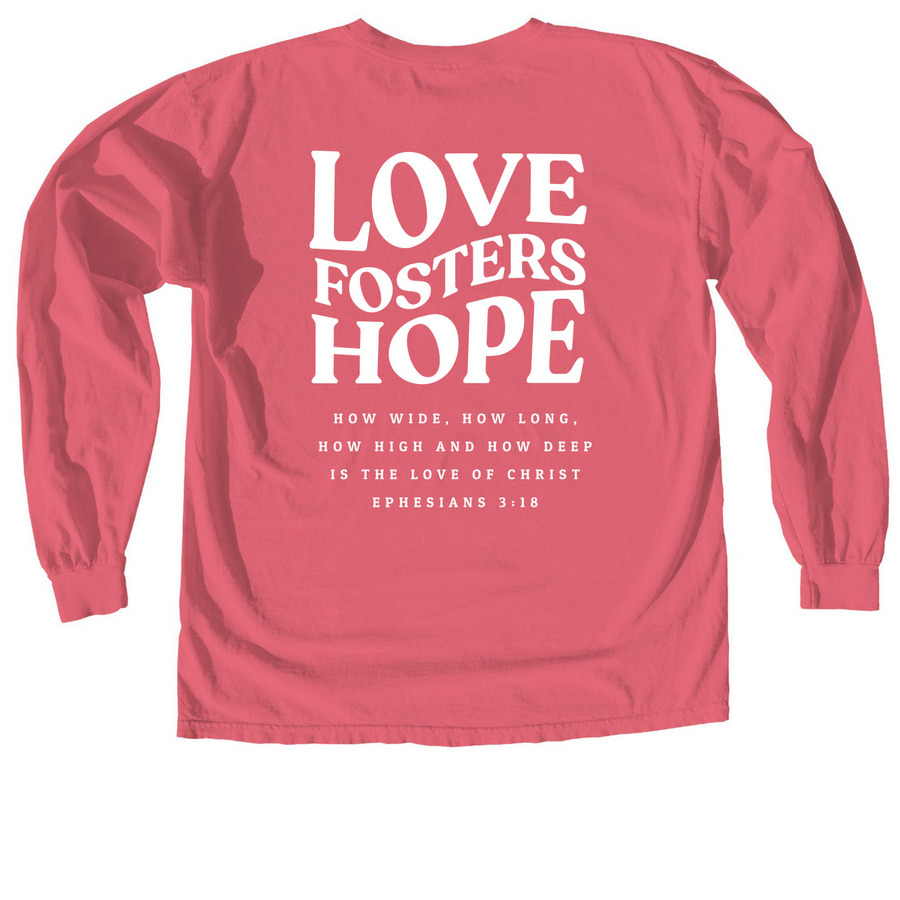 YOU ARE LOVED, a Watermelon Comfort Colors Long Sleeve Tee (back-view)