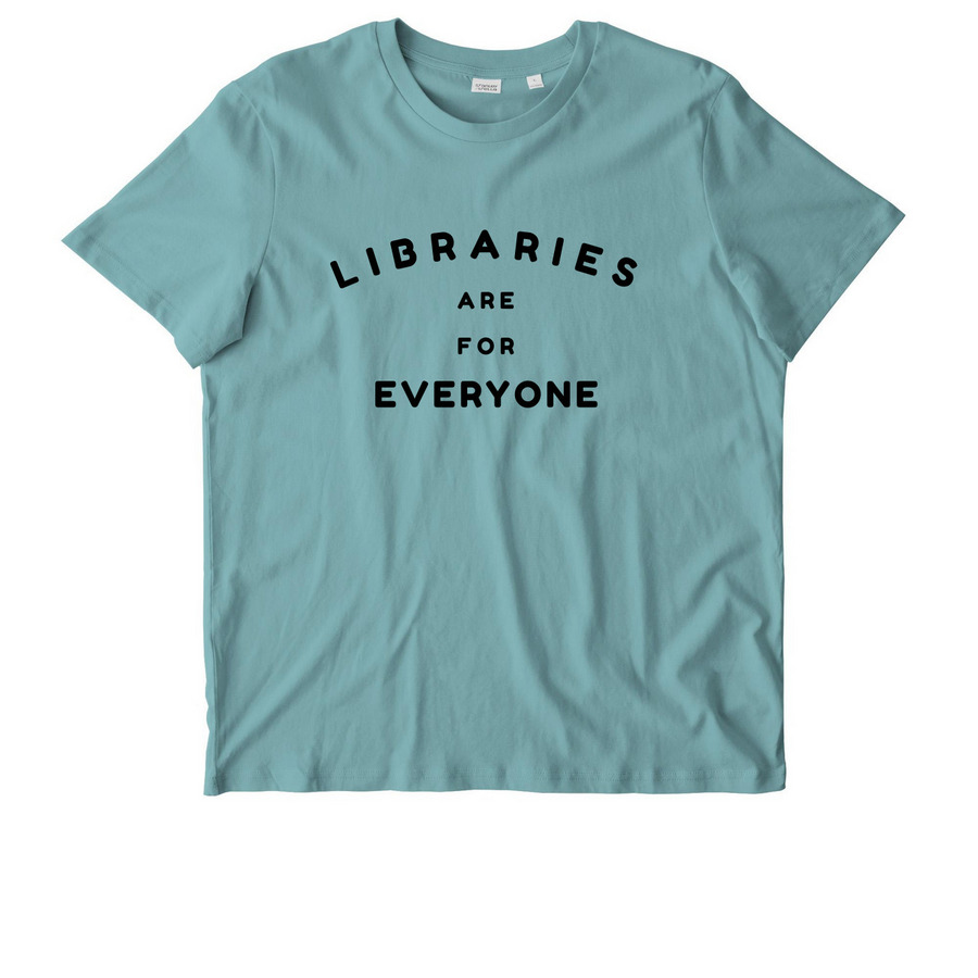 LIBRARIES ARE FOR EVERYONE, a Teal Monstera Stanley/Stella Unisex Crafter Tee