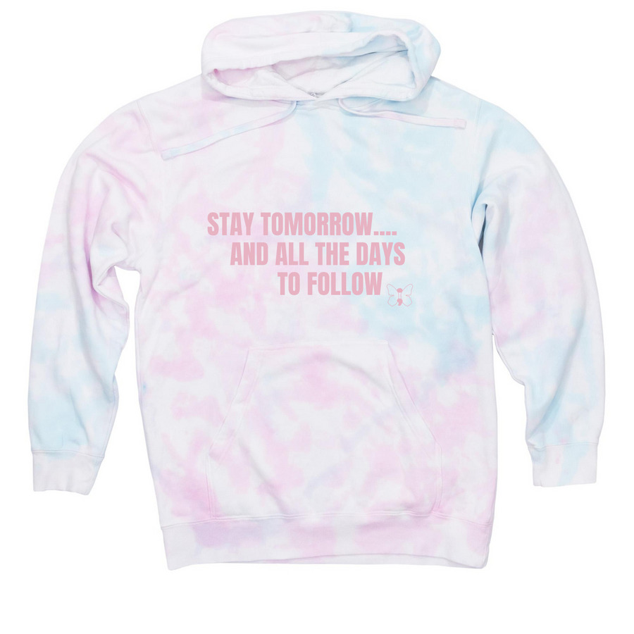 STAY TOMORROW, a Cotton Candy Tie Dye Pullover Hoodie