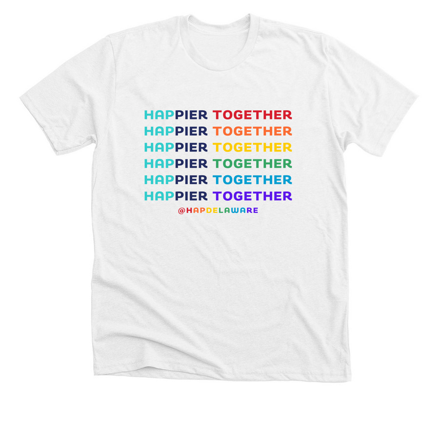 HAPpier Together Slogan PRIDE (Light), a Solid White Blend Premium Unisex Tee