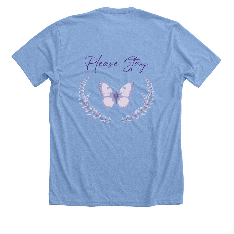 Please Stay Campaign&nbsp;, a Heather Carolina Blue Premium Unisex Tee (back-view)