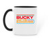 "Buck Around..." mug, a Black Two-Tone Ceramic Mug (back-view)