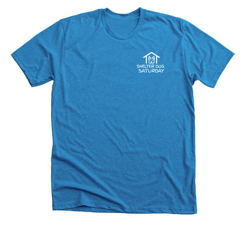 Shelter Dog Saturday- Limited Edition Tee, a Neon Blue Premium Unisex Tee