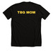 TBG Mom, a Solid Black Blend Premium Unisex Tee (back-view)