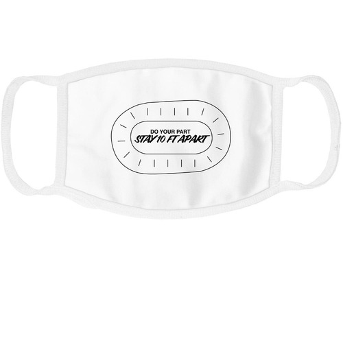 10 Ft Apart Mask, a White Cotton Face Mask