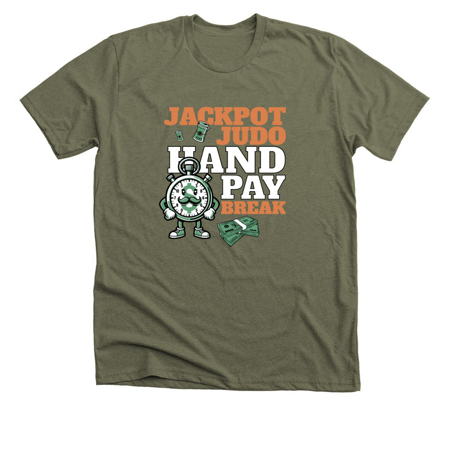 Jackpot Judo Handpay Break, a Heather Olive Premium Unisex Tee