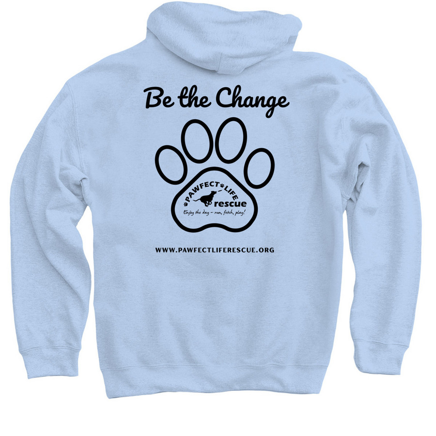 A Pawfect Life Starts with You, a Light Blue Pullover Hoodie (back-view)
