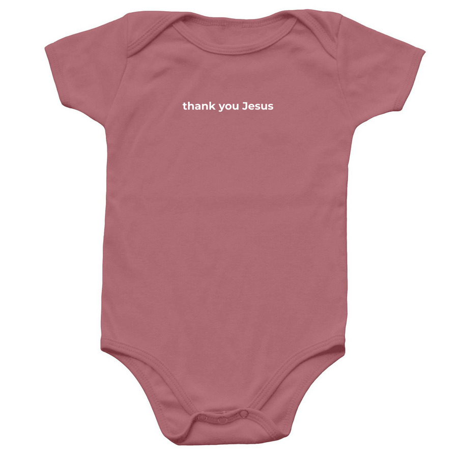thank you Jesus - baby, a Mauve Infant Onesie