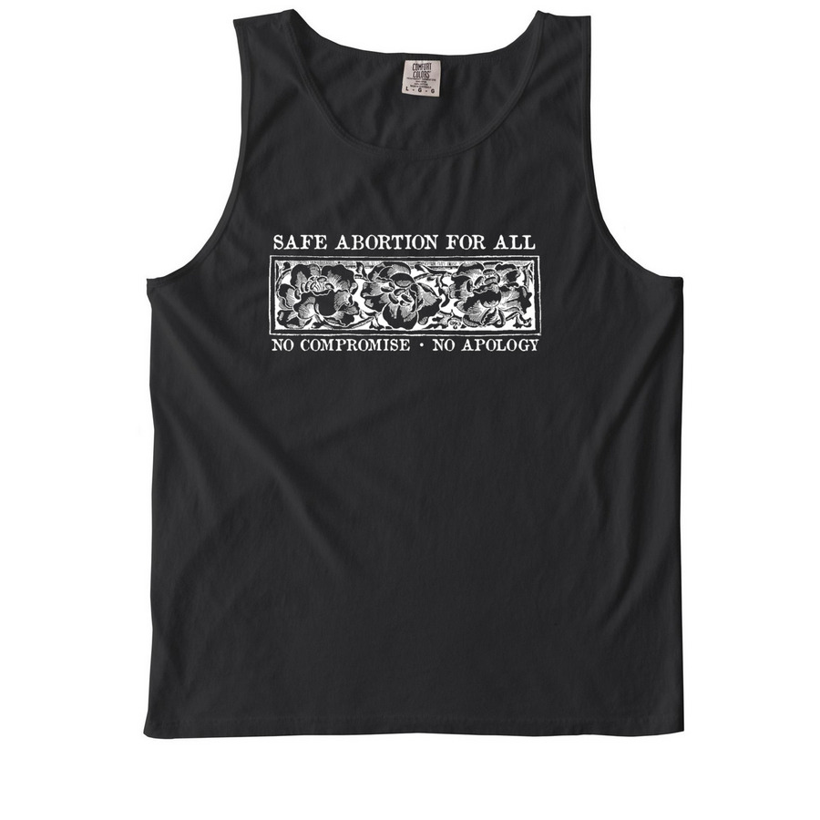SAFE ABORTION FOR ALL, a Black Comfort Colors Tank Top