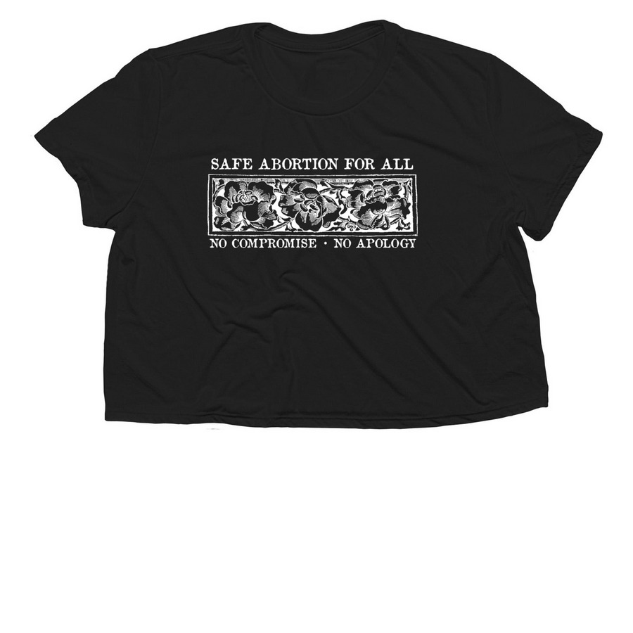 SAFE ABORTION FOR ALL, a Black Women?s Flowy Cropped Tee