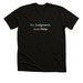 No Judgment. Just Help., a Solid Black Blend Premium Unisex Tee