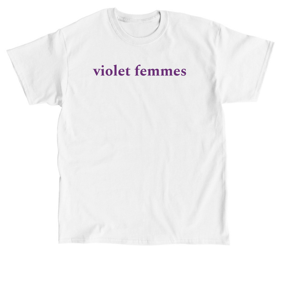 violet femmes (white) - Short & Long Sleeve, a White Classic Unisex Tee