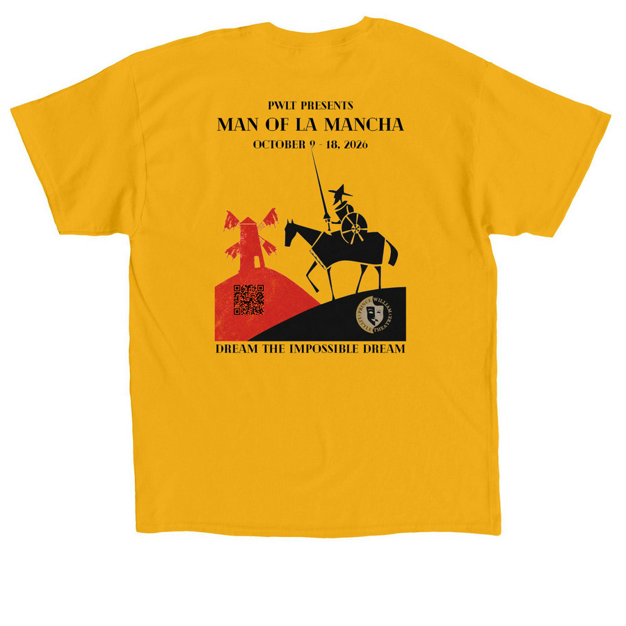 PWLT Man of La Mancha, a Gold Classic Unisex Tee (back-view)