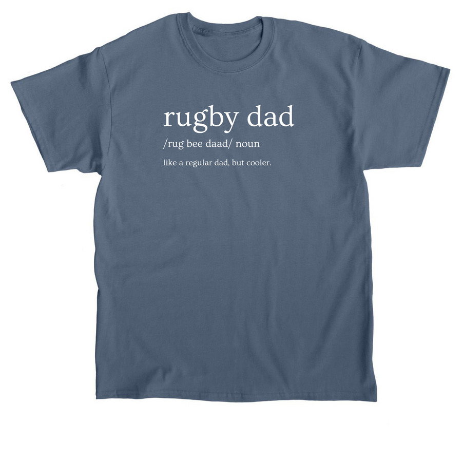 Rugby Dad T-Shirt, a Indigo Blue Classic Unisex Tee