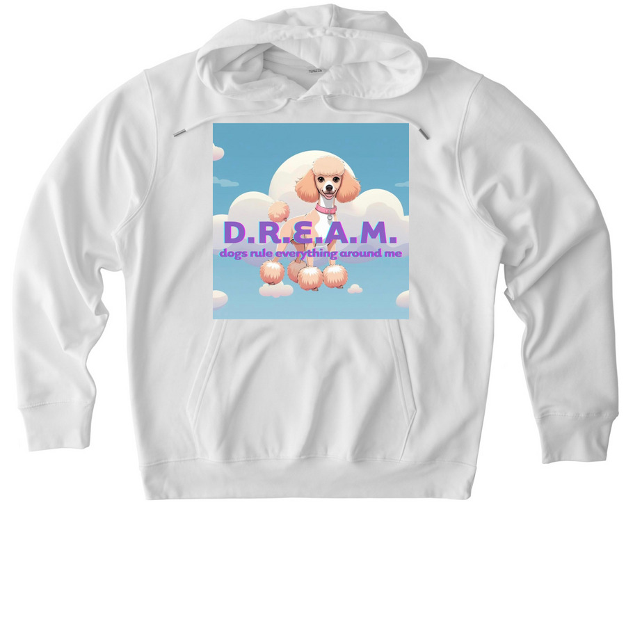 D.R.E.A.M., a White Stanley/Stella Unisex Cruiser 2.0 Pullover Hoodie