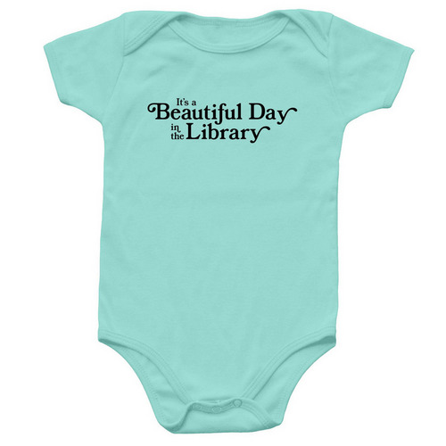 Beautiful Day Onesie, a Chill Infant Onesie