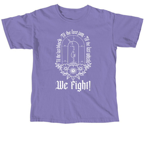 "We Fight" Memorial Apparel (White), a Violet Comfort Colors Unisex Tee