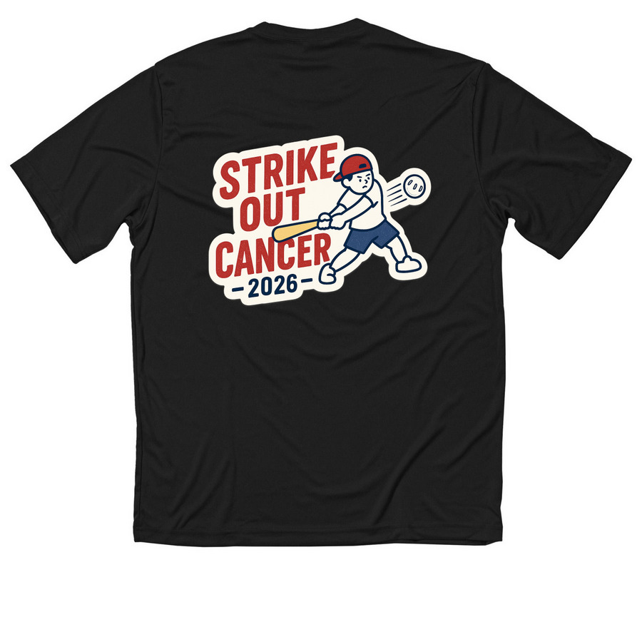 Strike Out Cancer 2026, a Black Classic Performance Tee (back-view)
