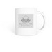 Stay So. ill Cup, a White Coffee Mug